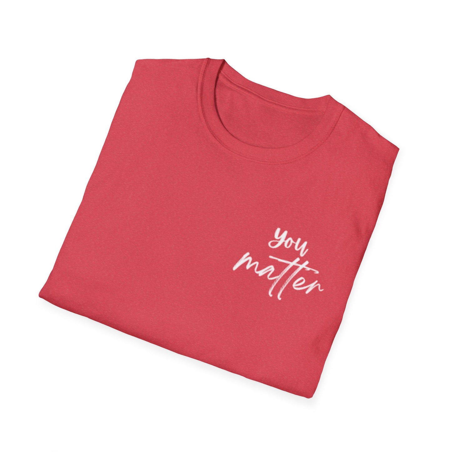 You Matter T-Shirt