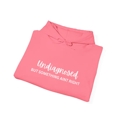 Undiagnosed Hooded Sweatshirt