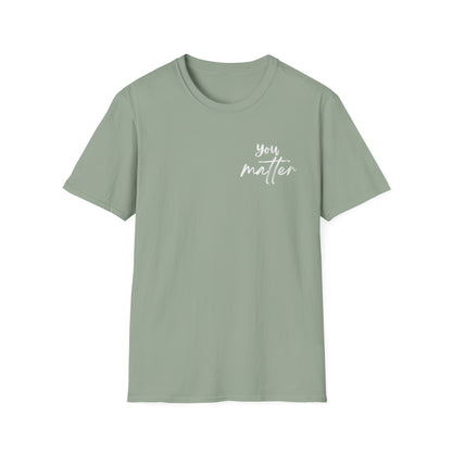 You Matter T-Shirt
