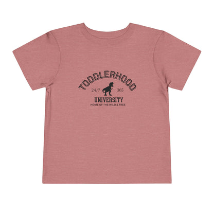 Toddlerhood University Short Sleeve Tee