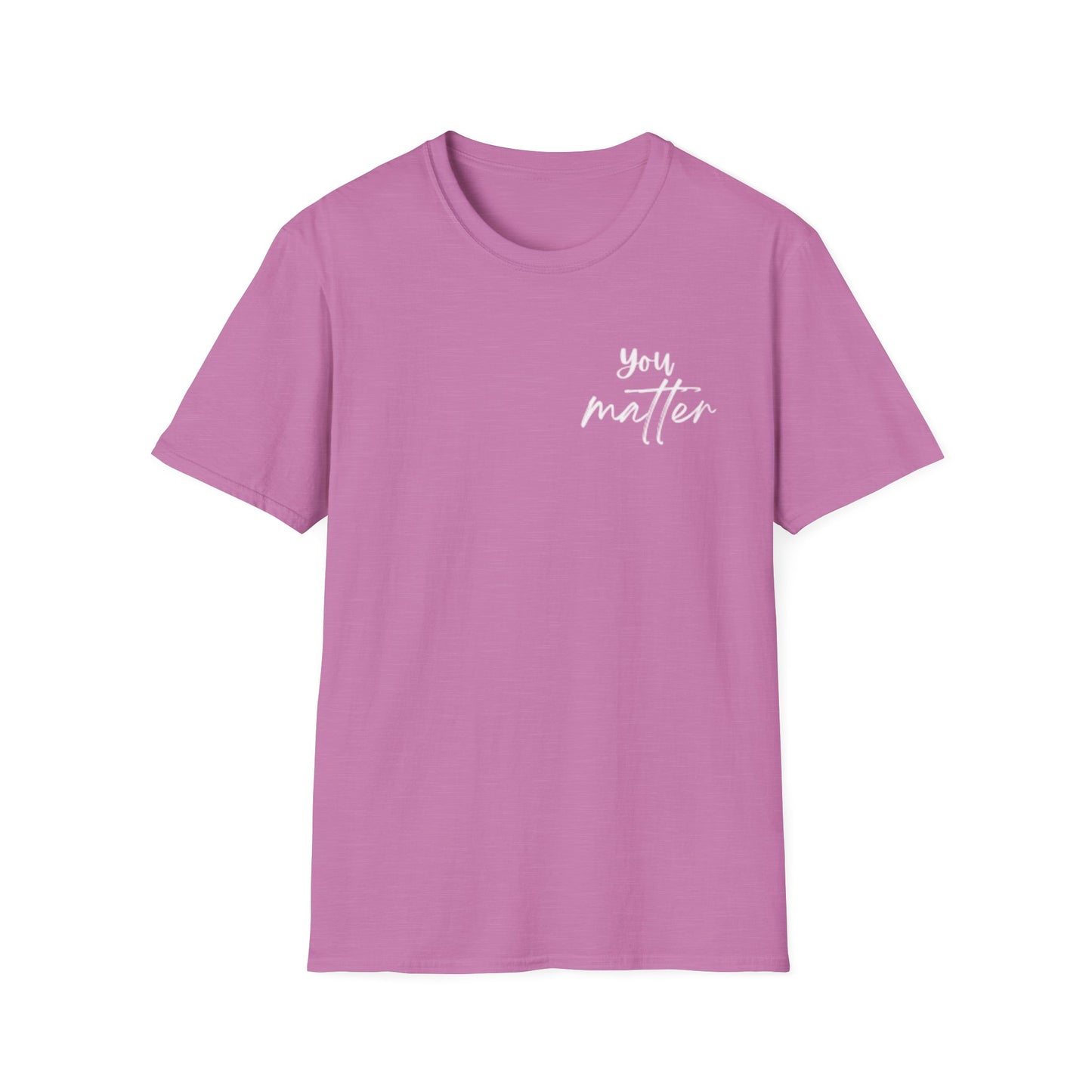 You Matter T-Shirt
