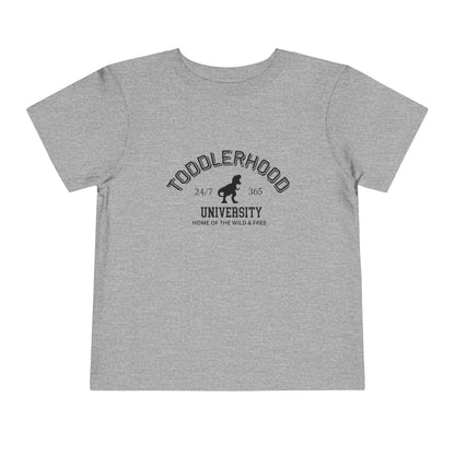 Toddlerhood University Short Sleeve Tee