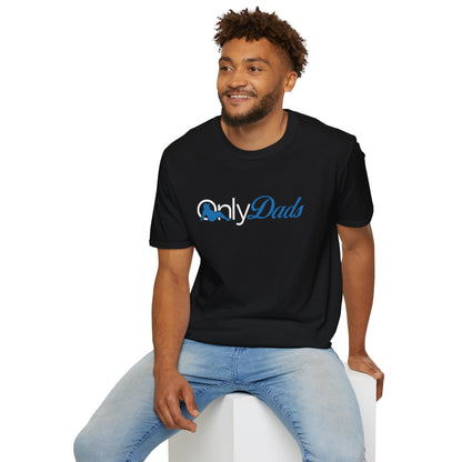 Dad Life Unisex Softstyle T-Shirt - 'only dads' Design