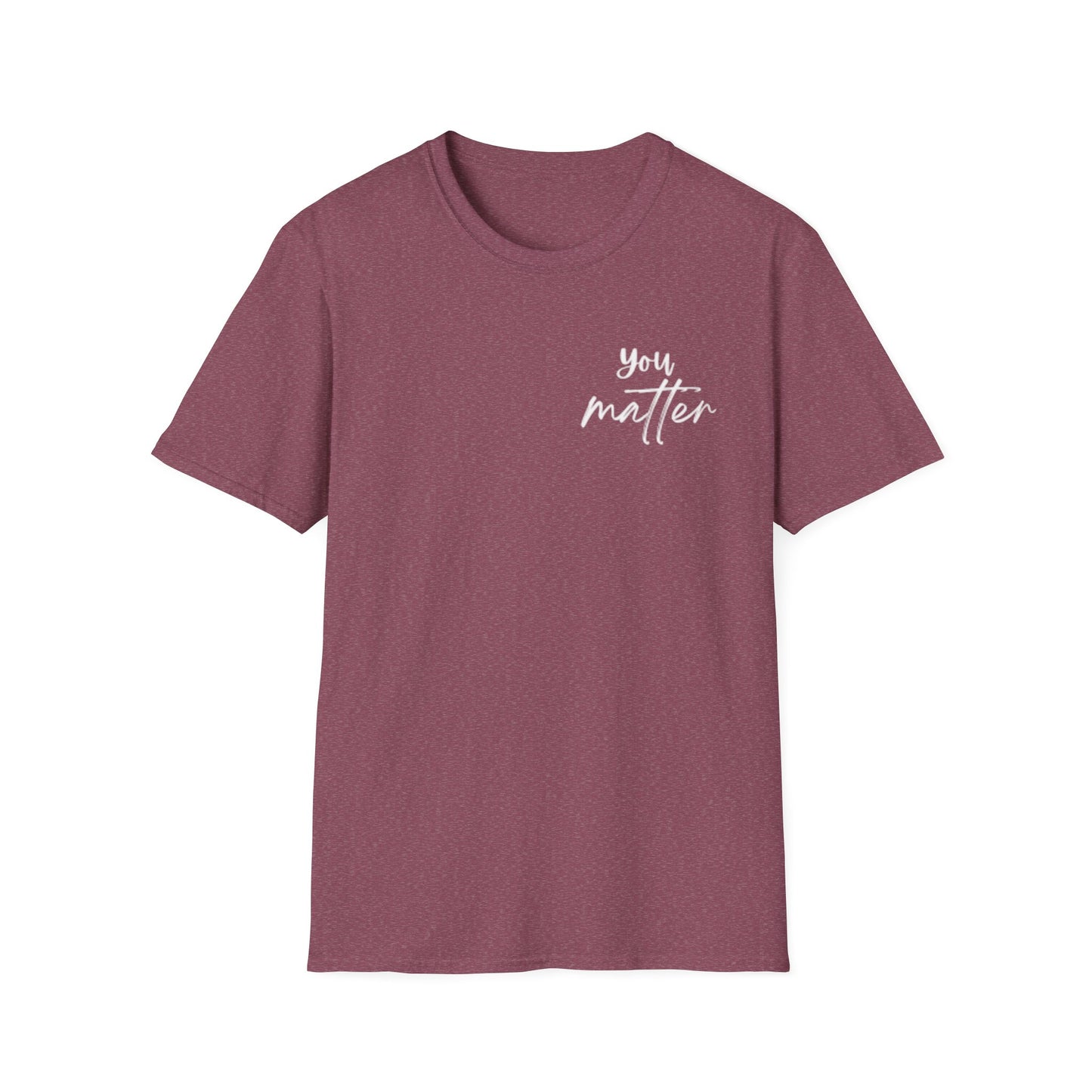 You Matter T-Shirt