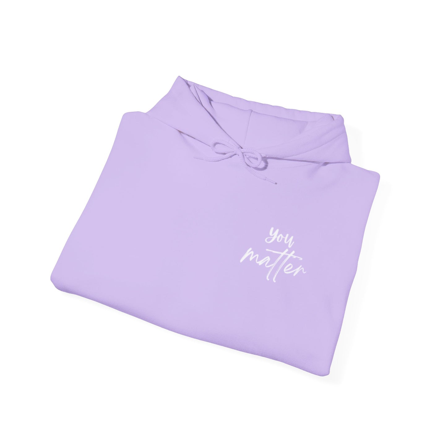 You Matter Hoodie