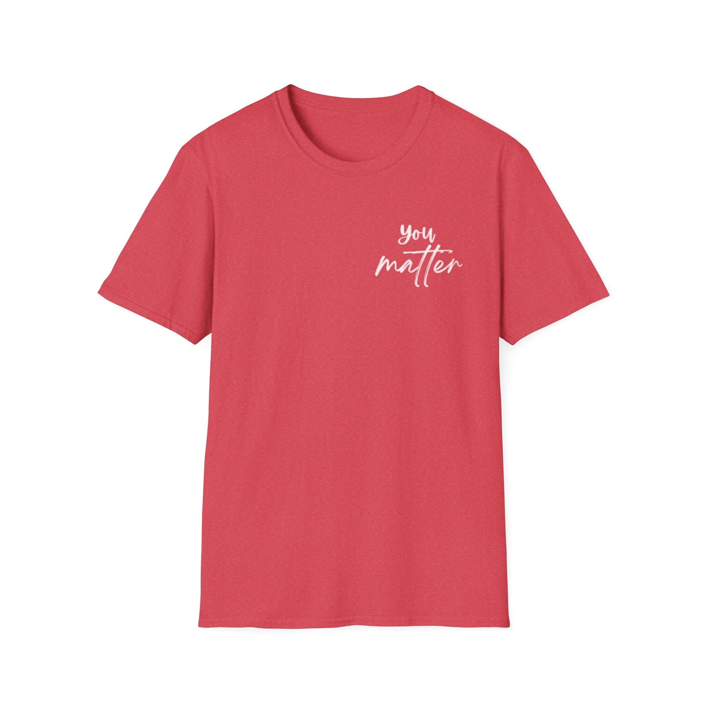 You Matter T-Shirt