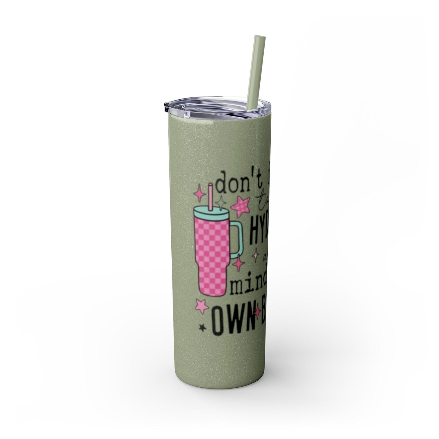 Tumbler with Straw - Mind Ya Business Design, 20oz