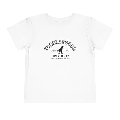 Toddlerhood University Short Sleeve Tee