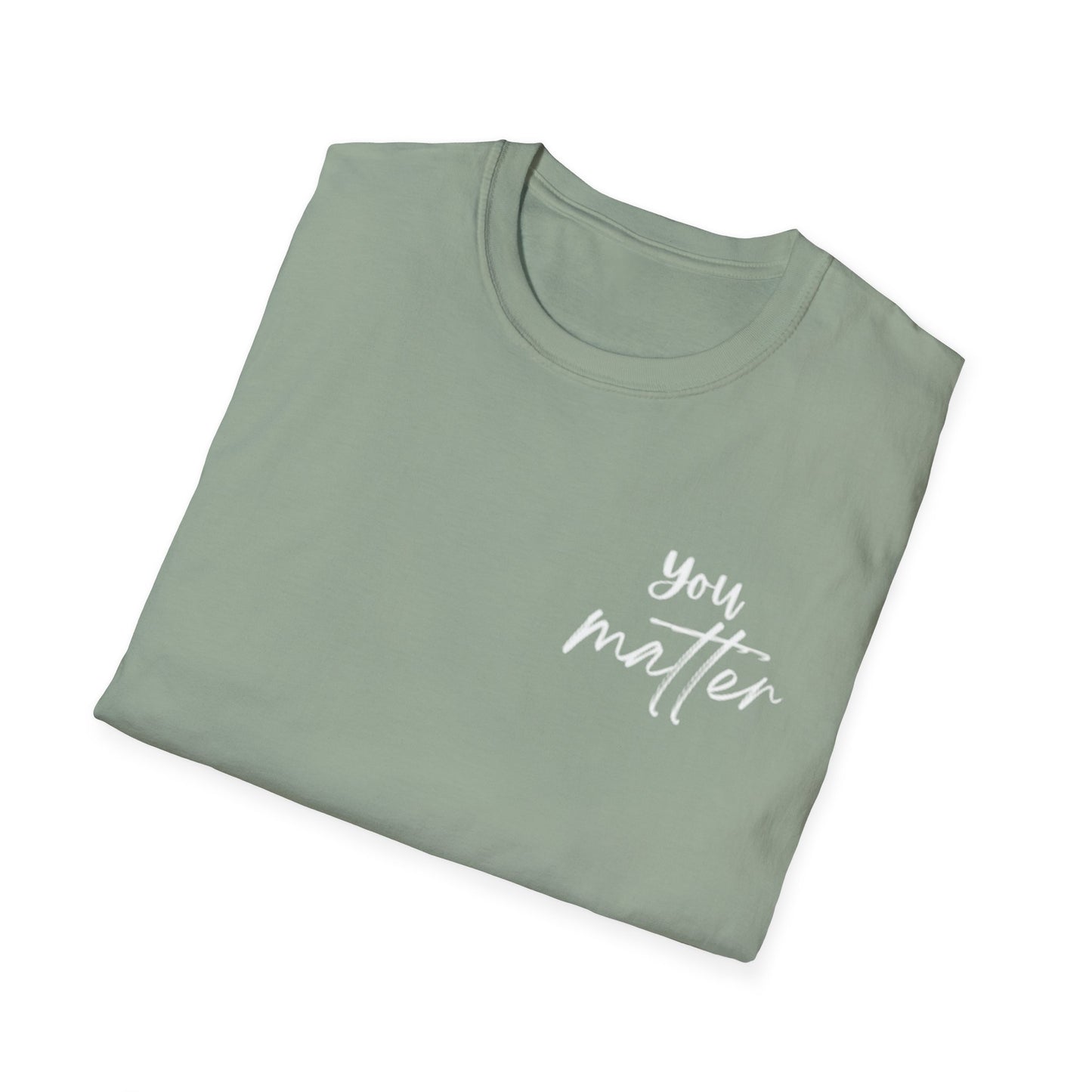 You Matter T-Shirt