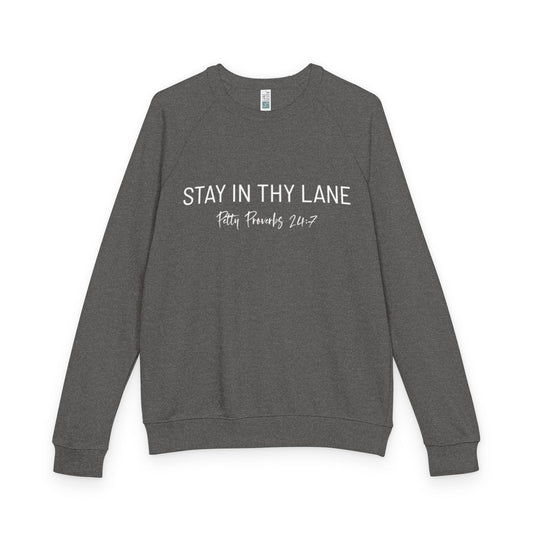 Stay in Thy Lane Crewneck Sweatshirt