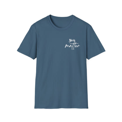 You Matter T-Shirt
